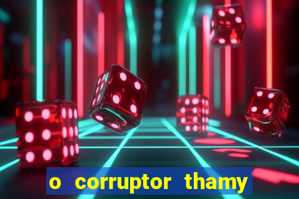 o corruptor thamy bastida pdf gratis